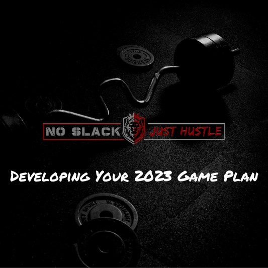 Developing Your 2023 Game Plan