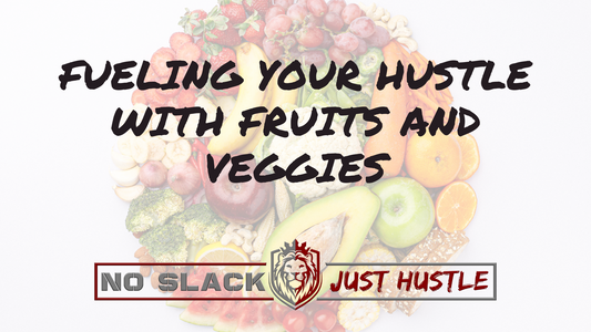 The Juicy Truth: Fueling Your Hustle with Fruits and Veggies